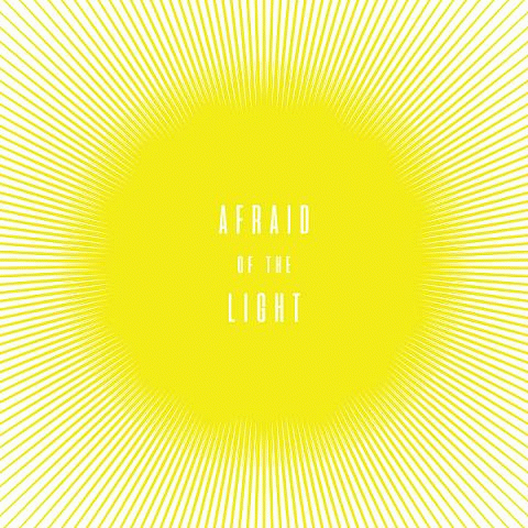 Timoratus : Afraid of the Light